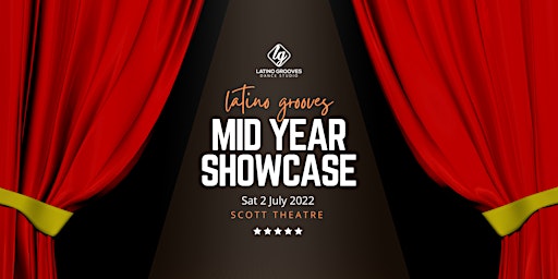2022 LATINO GROOVES MID YEAR SHOWCASE