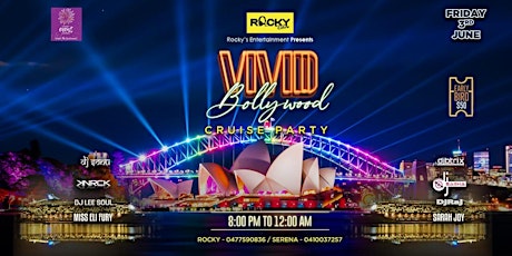 VIVID BOLLYWOOD  Cruise Night Party tickets