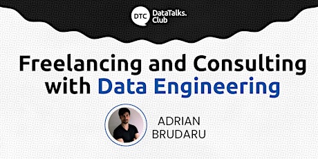 Freelancing and Consulting with Data Engineering Tickets
