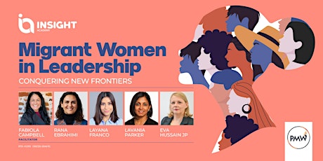 Migrant Women in Leadership, conquering new frontiers! | Networking Event tickets