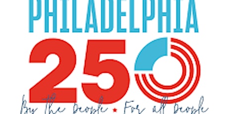 A Conversation with Danielle Delio Kim, CEO of Philadelphia250 tickets