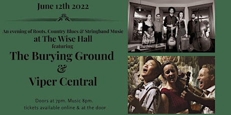 The Burying Ground & Viper Central LIVE at the WISE tickets