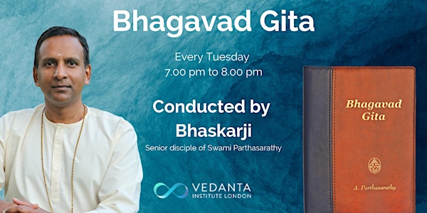 Bhagavad Gita (Online Tuesday Class)