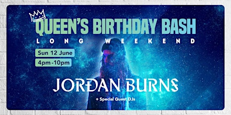 Queen's Birthday Bash ft Jordan Burns + Youngcalves tickets