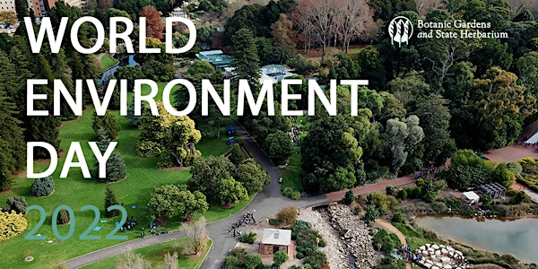 World Environment Day 2022 | Schools Bookings