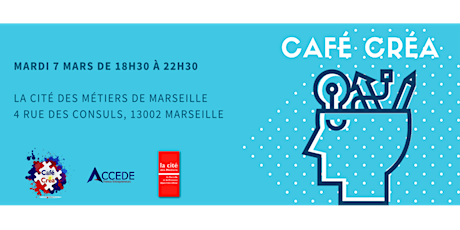 Image principale de Café Créa - Networking & entrepreneuriat du 7 Mars 2017