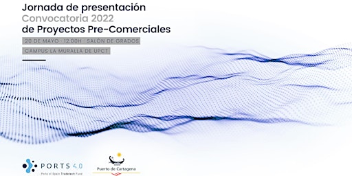 PRESENCIAL_Jornada Proyectos Pre-comerciales Ports 4.0 en Cartagena