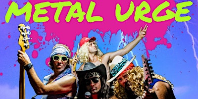 Metal Urge – 80s Rock Super Show