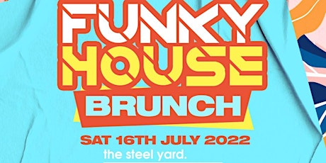 Funky House Brunch tickets