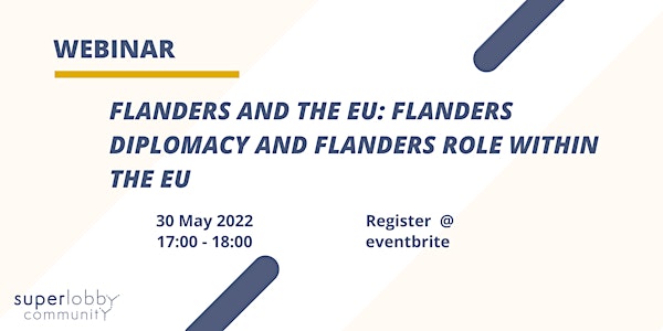 Flanders and the EU: Flanders diplomacy and Flanders role within the EU