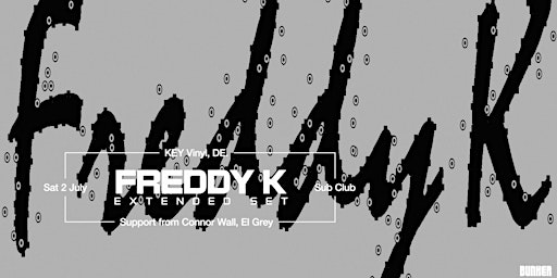 Bunker presents Freddy K (Key Vinyl, DE)