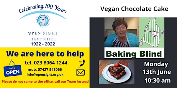 Vegan Chocolate Cake Blind Baking with Open Sight's Chairwomen  Sue & Penny