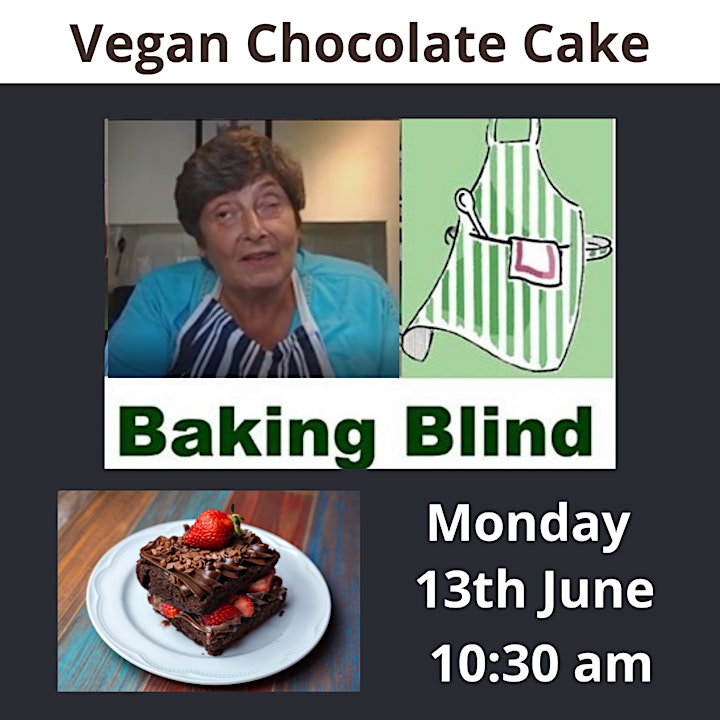 Vegan Chocolate Cake Blind Baking with Open Sight's Chairwomen  Sue & Penny image