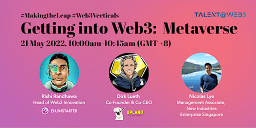 Talent@Web3 #MakingtheLeap - Getting into Web3:  Metaverse