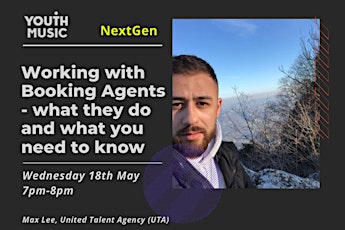 NextGen Fund: Booking Agents - what they do and what you need to know tickets