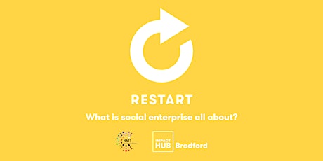 RESTART: What is social enterprise all about?