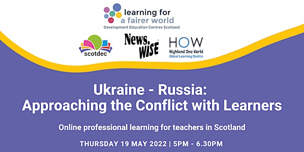 Ukraine - Russia: Approaching the Conflict with Learners