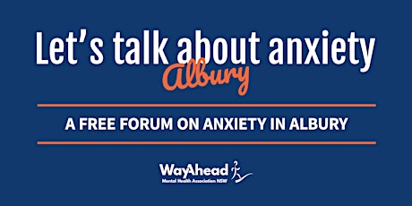 Let's Talk About Anxiety in Albury! tickets