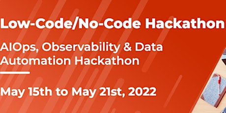 Low-Code / No-Code Hackathon Virtual Hackathon Week billets