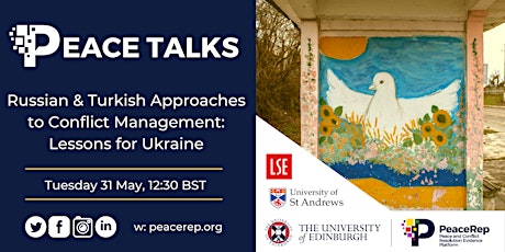 Russian & Turkish approaches to Conflict Management: Lessons for Ukraine tickets
