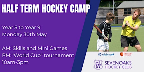 Sevenoaks Hockey Club Half Term Holiday Camp primary image