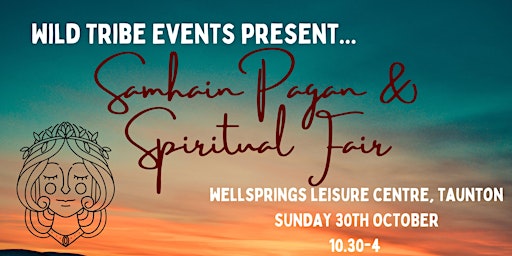 Wild Tribe Events Samhain Pagan & Spiritual Fair