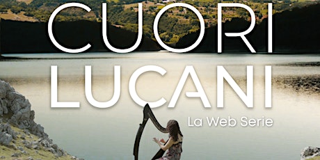 Cuori Lucani - Proiezione gratuita Montemurro tickets
