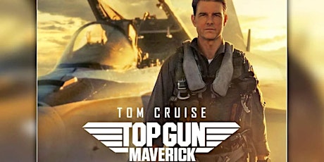 Top Gun: Maverick (12A) tickets