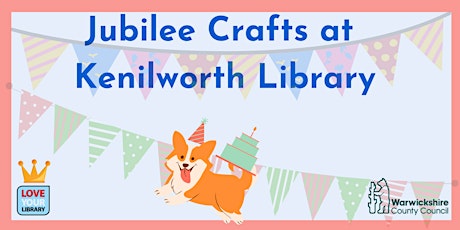 Jubilee Crafts at Kenilworth Library tickets