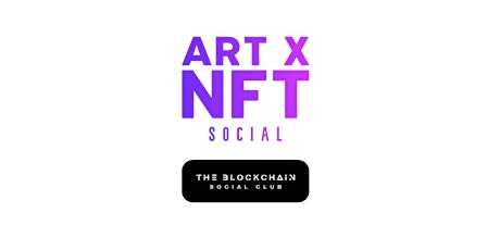 ART X NFT Social tickets