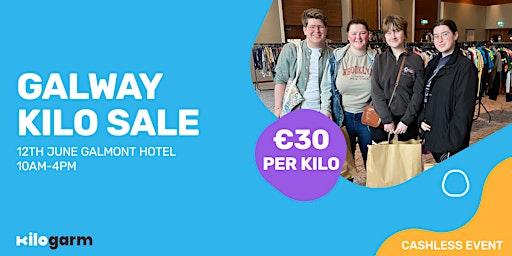 Galway Kilo Sale Pop Up 12th June