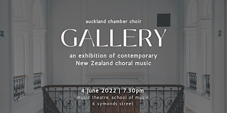 Gallery: an exhibition of contemporary New Zealand choral music tickets