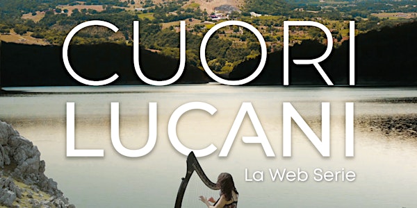 Cuori Lucani - Proiezione gratuita Moliterno