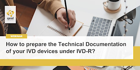 How to prepare the Technical Documentation of your IVD devices under IVD-R tickets