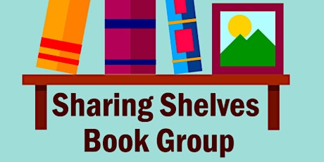 Sharing Shelves Book Group tickets