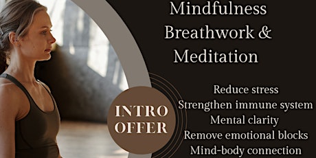 Mid-week Mindfulness - Breathwork & Meditation tickets