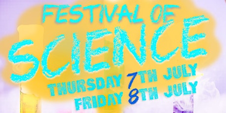 Festival of Science tickets