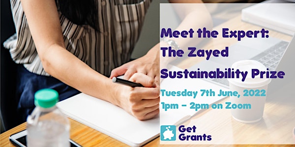 FREE Virtual Meet the Expert Event: The Zayed Sustainability Prize