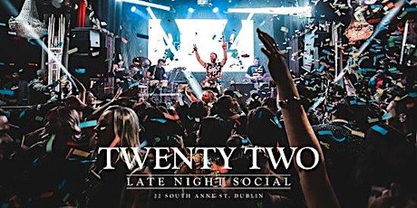 SOHO R&B NIGHTS - TWENTYTWO(1st July ) tickets