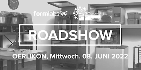 Hauptbild für ROADSHOW Formlabs & Faigle 3D, Industrieller 3D-Druck  mit SLA Technologie