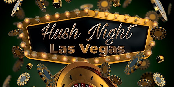 Hush Night in Las Vegas