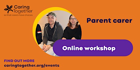 Parent Carer Workshop  Relationships and Friendships for SEN young people tickets