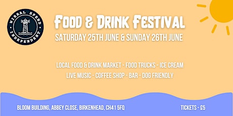 Wirral Spend Independent Food & Drink Festival tickets