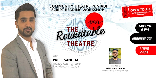 The Roundtable Theatre | Punjabi Play Reading  for Community | In-person