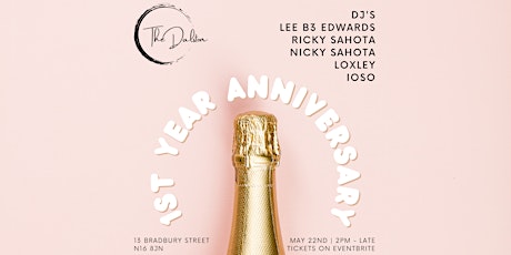 The Dalston Lounge - 1 Year Anniversary tickets