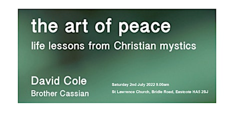 Quiet Day led by Brother Cassian on the Art of Peace tickets