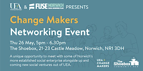 Change Makers Networking Event tickets
