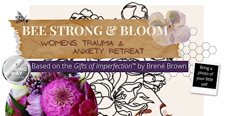 ‘Bee Strong and Bloom’ Women’s Retreat