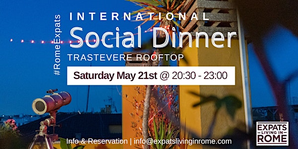 International Roof top Social Dinner | Trastevere