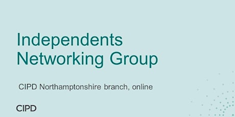 Independents Group Networking Meeting tickets